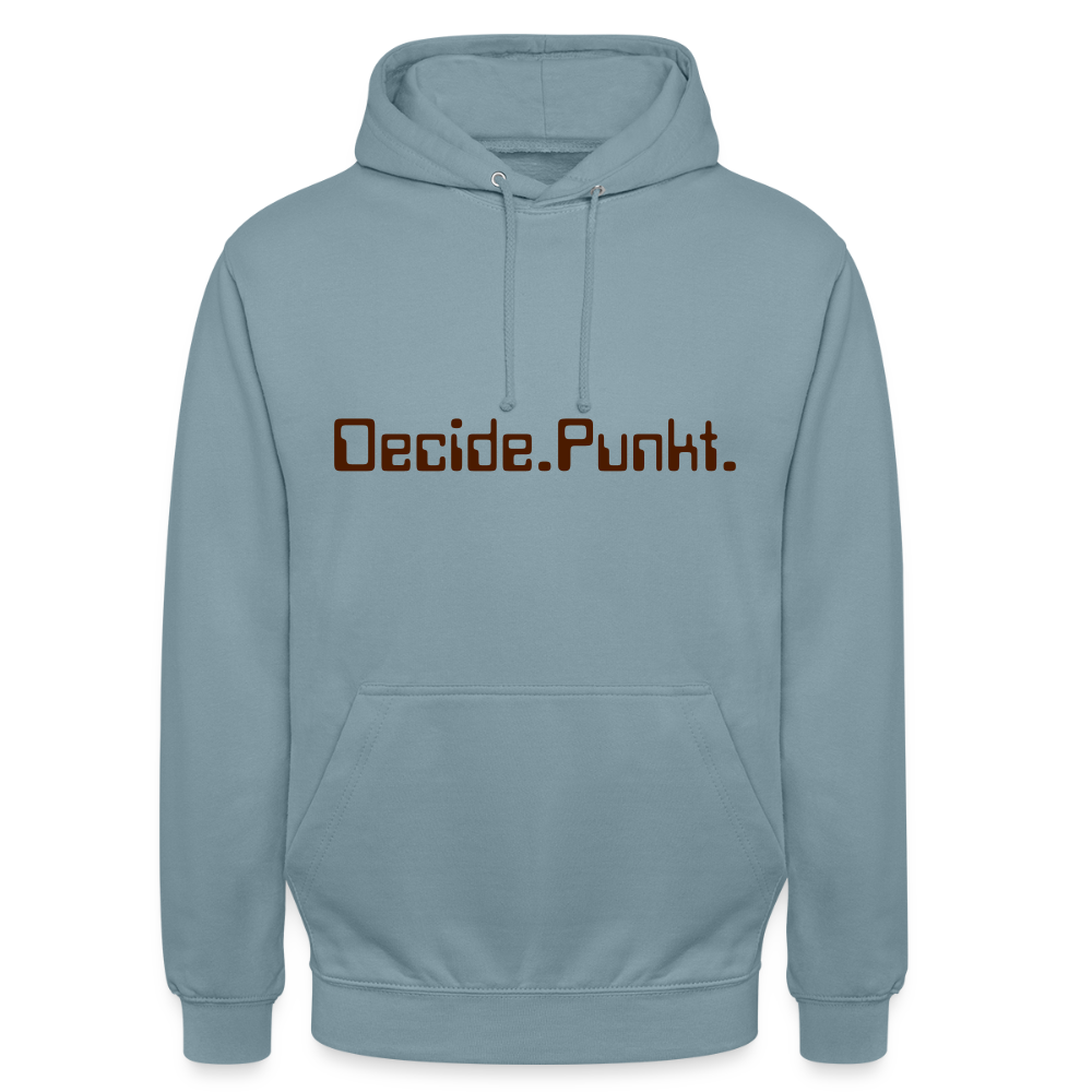 Unisex Hoodie Decide. Punkt. - Nebelblau