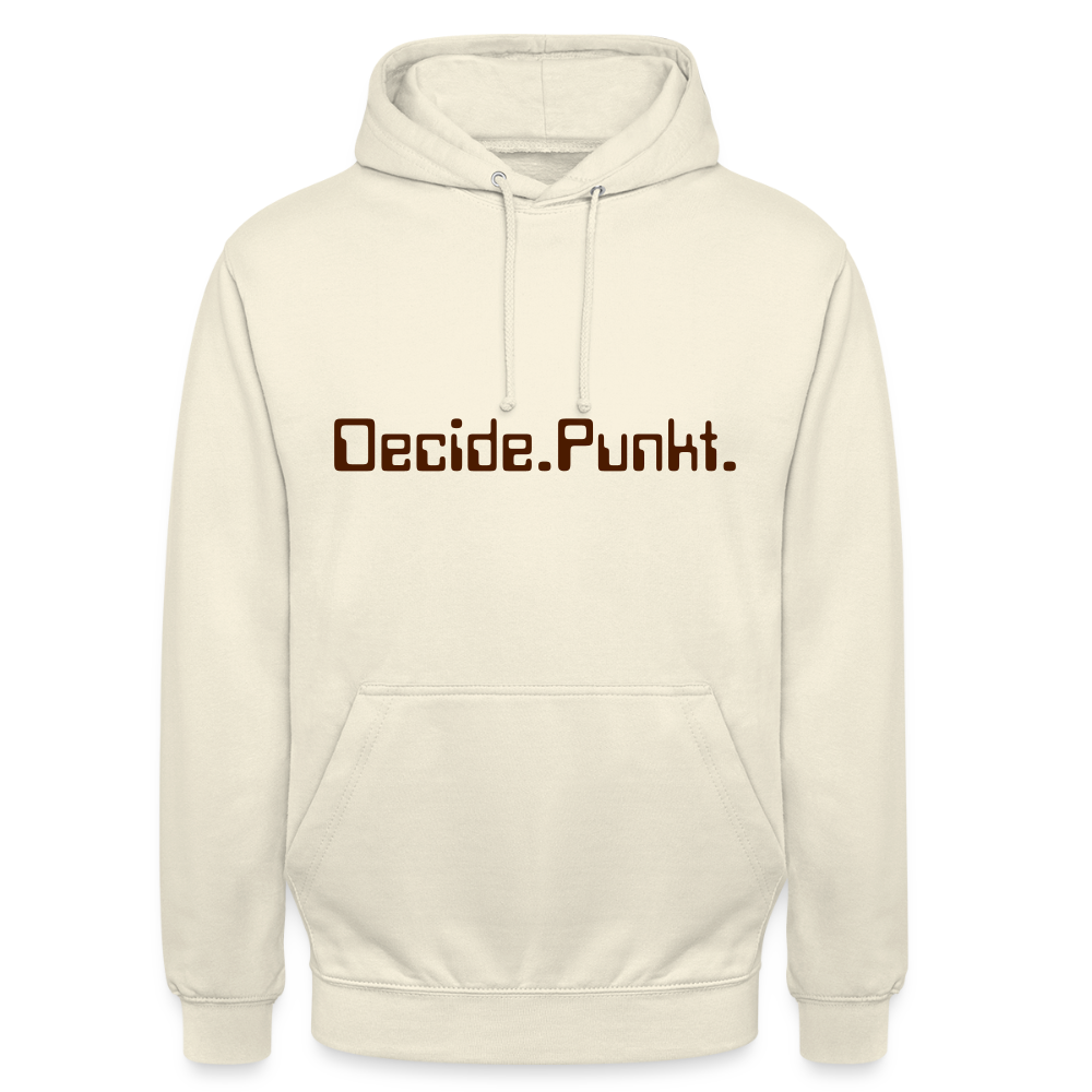 Unisex Hoodie Decide. Punkt. - Vanille-Milchshake